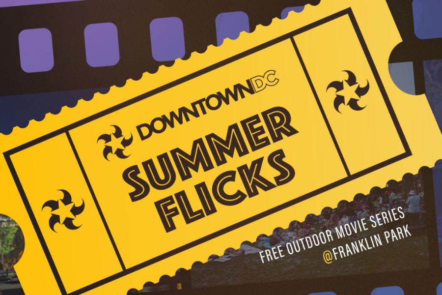 DowntownDC Summer Flicks 2024